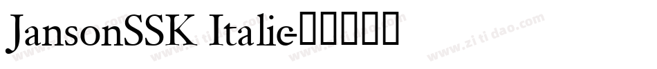 JansonSSK Italic字体转换
